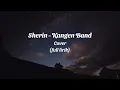 Lagu Kangen Band - Sherin Cover By Soganteng Tv (full lirik)