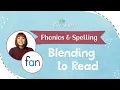 Blending to Read Phonics Spelling Rules The Good and the Beautiful