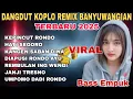 Lagu DANGDUT REMIX  BANYUWANGIAN TERBARU 2025|| REMIX DANGDUT YANG KALIAN CARI~KEPINCUT RONDO