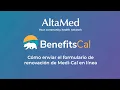 AltaMed Como Enviar el Formulario de Renovacion de Medi-Cal en Linea