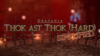 FFXIV Simplified - Thok Ast Thok Hard Ravana