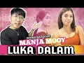 REACTION  MANJA MOOY - LUKA DALAM | SUMPAH MERINDING