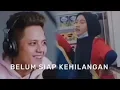 Download Lagu Belum Siap Kehilangan Cover (Maya Damayanti)