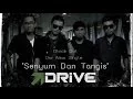 Download Lagu Drive  Senyum  Dan Tangis Video Lirik [ UnOfficial ] MP3