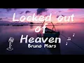 Download Lagu Bruno Mars - Locked Out of Heaven (Lyrics)
