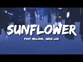 Post Malone - Sunflower ft Swae Lee Sped Up Reverb