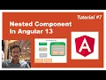 Nested Component in Angular How to create a New Component Angular Tutorials Part 7