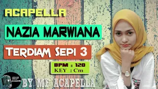 Download Nazia Marwiana - Terdiam Sepi 3 (Acapella - Vocal Only) MP3