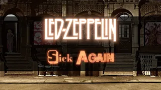 Led Zeppelin - Sick Again (Remaster) (Official Audio)