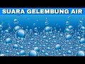 Download Lagu Efek Suara Gelembung Air | Water Bubble Sound Effect