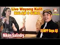 Download Lagu LIVE WAYANG KULIT MALAM 8 SURO BERSAMA KI MPP BAYU AJI DAN NIKEN SALINDRY#jelasgoyang