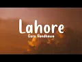 Download Lagu Lahore (Lyrics) Guru Randhawa | Lagdi Lahore di aa