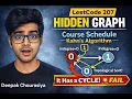 LeetCode 207 Course Schedule Hidden Graph Problem Topological Sort Kahn s Algorithm Java