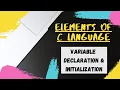 VARIABLE DECLARATION INITIALIZATION COMPUTER SCIENCE INTER PART II LECTURE 12