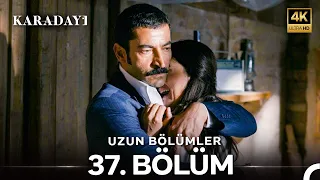 Karadayı Uzun Bölümler 37. Bölüm