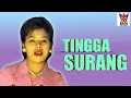 Download Lagu TINGGA SURANG- JUSNIA [ OFFICIAL MUSIC VIDIO ]