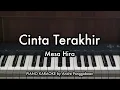 Download Lagu Cinta Terakhir - Mesa Hira (Ari Lasso) | Piano Karaoke by Andre Panggabean