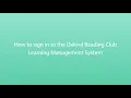 2 How to sign in to the Oxford Reading Club Learning Management System