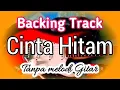 Download Lagu Backing Track Cinta Hitam Meggy Z Tanpa Melodi Gitar