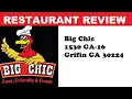 Restaurant Review Big Chic Highway 16