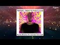 Reflekt - Need To Feel Loved (Richie Blacker An Grianan Intro Edit)