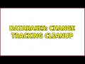Databases Change Tracking cleanup 2 Solutions