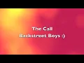 Backstreet Boys - The Call (Lyrics)