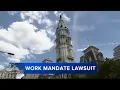 Union files lawsuit over return-to-office policy for Philadelphia city workers