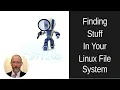 Finding Stuff In Your Linux File System locate grep head tail cut stdin stdout and stderr