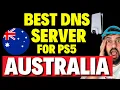 Best DNS Server for PS5 Australia