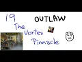 19 The Vortex Pinnacle Outlaw Rogue POV DragonFlight 10 1 Tyrannical M