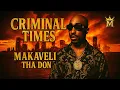 Makaveli Tha Don - Criminal Times (2025 Written By Tupac Shakur)