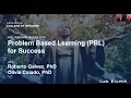 Fall Webinar Series Problem Based Learning for Success