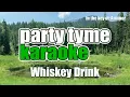 Jason Aldean - Whiskey Drink (Karaoke Version)
