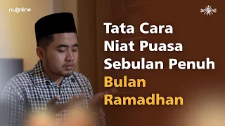 cara u0026 lafal niat puasa ramadhan sebulan penuh nu online