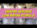 AEROBIK LOW IMPAK PEMULA | Senam MENURUNKAN BERAT BADAN | Tinydance