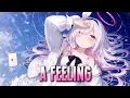 Lagu Nightcore - A Feeling | NEFFEX [Sped Up]