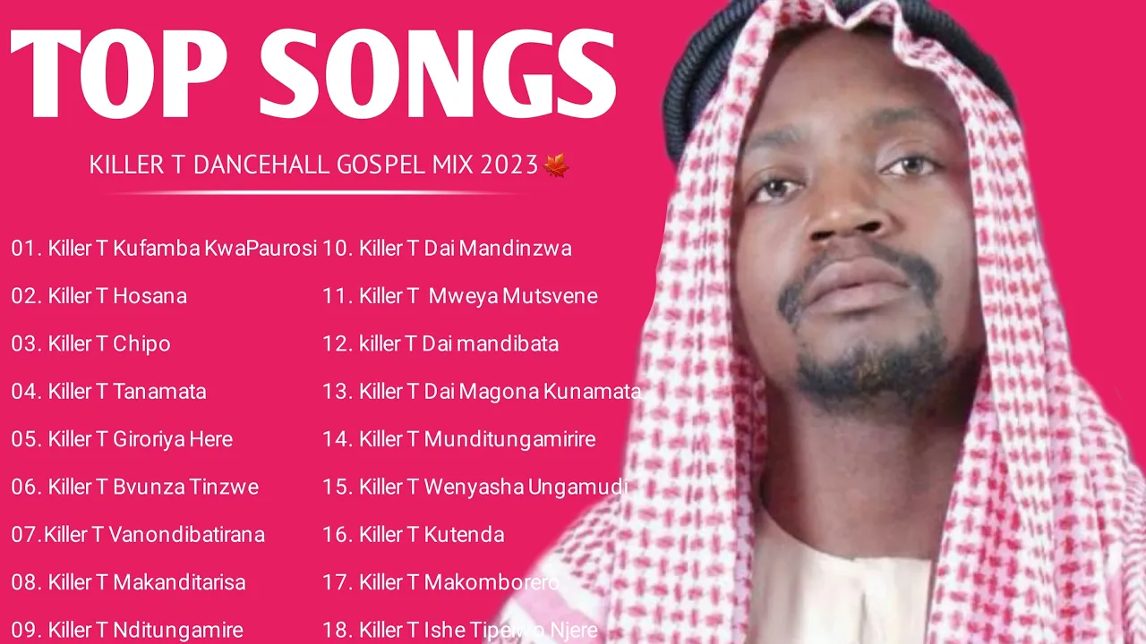 🍁Killer T Best Hit Gospel Songs Playlist 2023 🌱 (Best Gospel Songs Of Killer T Mix 2023) DJ DICTION