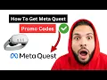 Meta Quest Promo Codes That Actually Work 2026 Update