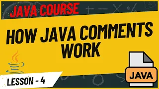 Java Comments - Introduction Best Practices and How to use the Types of Comments in Java