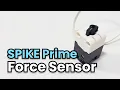SPIKE Prime Tutorial 1 7 Force Sensor
