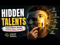 HIDDEN TALENTS Discover the Skills You Never Knew You Had