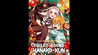 Download #ToiletBoundHanakoKun Opening 1 and Ending 1 MP3