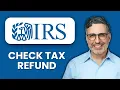 NEW How to Check Tax Refund Status on IRS gov 2025 Track Your Federal Refund Online Fast