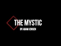 Download Lagu Adam Jensen - The Mystic (lyric video)