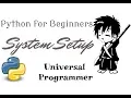System setup for python with sublimetext Python for Beginners 1