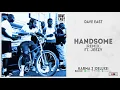 Dave East - "Handsome" [Remix] Ft. Jeezy (Karma 3 Deluxe)