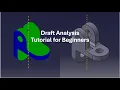 CATIA V5 Draft Analysis Tutorial for Beginners Step-by-Step Guide