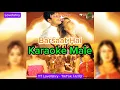 Download Lagu Karaoke Male | Barsaat Hai Lagne | Souten The Other Woman (2006) |