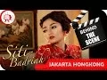 Download Lagu Siti Badriah - Behind The Scenes Video Klip Jakarta Hongkong - TV Musik Indonesia